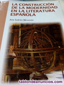 La construccion de la modernidad de la literatura española