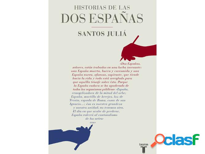 Libro Historias De Las Dos Españas de Julia Santos