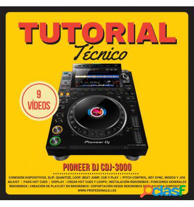 TUTORIAL TÉCNICO PIONEER DJ CDJ-3000