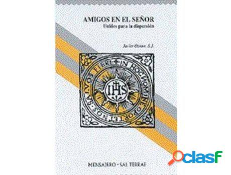 Libro Amigos En El Señor de Javier Osuna (Español)