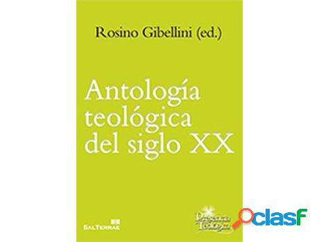 Libro Antología Teológica Del Siglo Xx de Rosino Gibellini