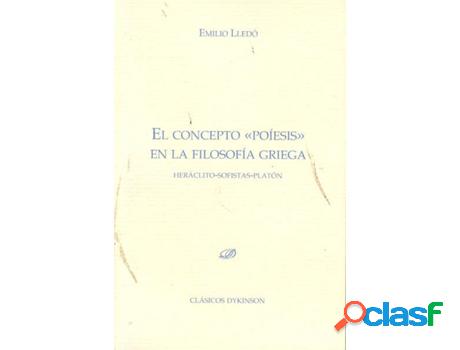 Libro Concepto Poíesis En La Filosofía Griega de Emilio