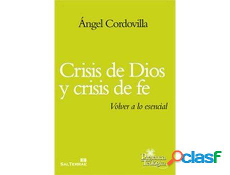Libro Crisis De Dios Y Crisis De Fe de Angel Cordovilla