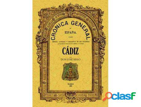 Libro Crónica De La Provincia De Cádiz de José Bisso