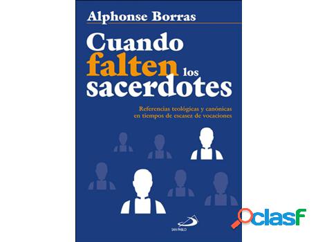 Libro Cuando Falten Los Sacerdotes de Alphonse Borras