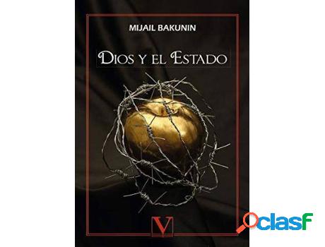 Libro Dios Y El Estado de Mijail Bakunin (Español)