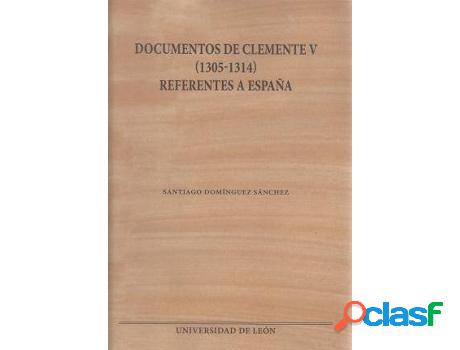 Libro Documentos De Clemente V Referentes A España de
