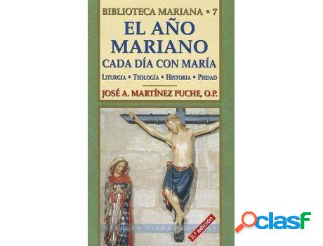 Libro El Ano Mariano de Jose Martez Puche (Español)