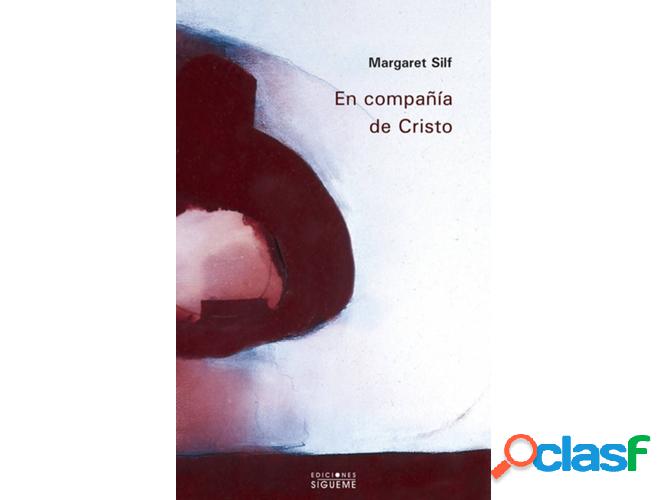 Libro En Compañoa De Cristo de Margaret Silf (Español)