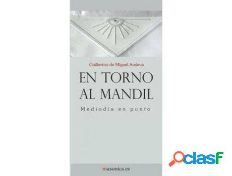 Libro En Torno Al Mandil de Guillermo Amieva (Español)