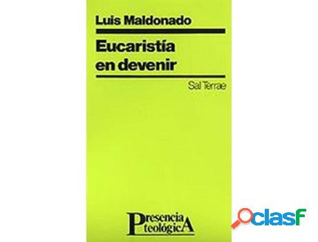 Libro Eucaristía En Devenir de Luis Maldonado (Español)