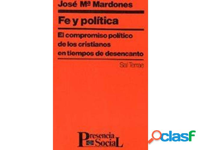 Libro Fe Y Política de José María Mardones (Español)