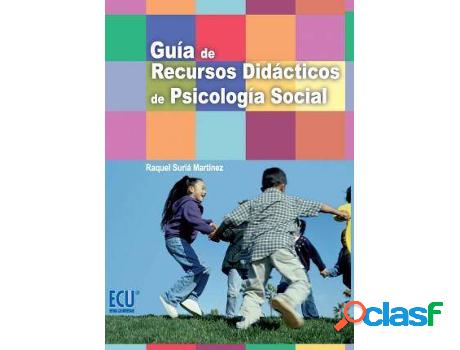 Libro Guía De Recursos Didácticos De Psicología Social de