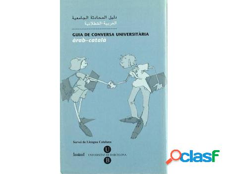 Libro Guia De Conversa Universitària. Àrab-Català de
