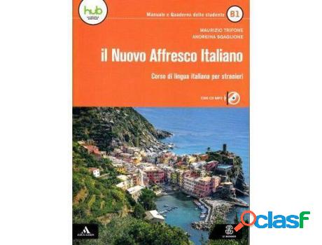 Libro Il Nuovo Affresco Italiano B1. Corso Di Lingua