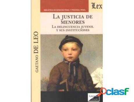 Libro Justicia De Menores, La de Gaetano Leo (Español)
