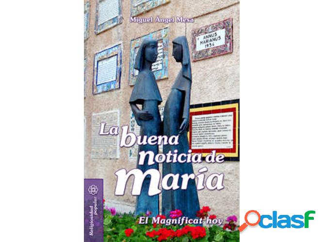 Libro La Buena Noticia De Maria de Miguel Angel Mesa