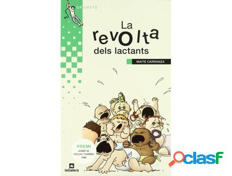 Libro La Revolta Dels Lactants de Maite Carranza (Catalán)