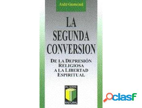 Libro La Segunda Conversión de André Gromolard (Español)