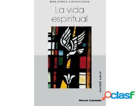 Libro La Vida Espiritual de Andre Louf (Español)
