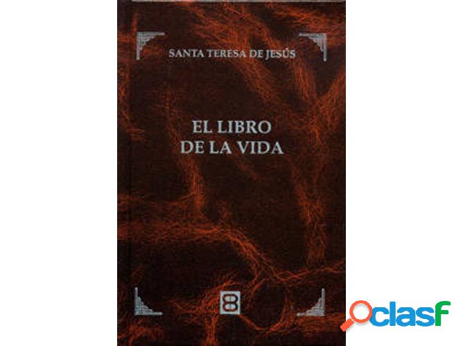 Libro Libro De La Vida de Santa Teresa De Jesús (Español)