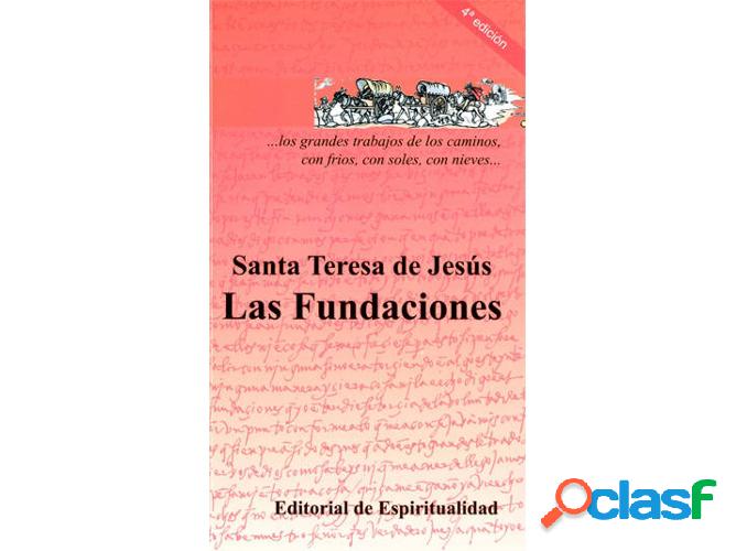 Libro Libro De Las Fundaciones de Santa Teresa De Jesus