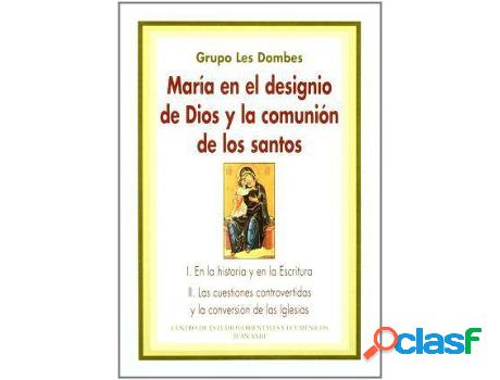 Libro María en el designio de Dios y la comunión de los