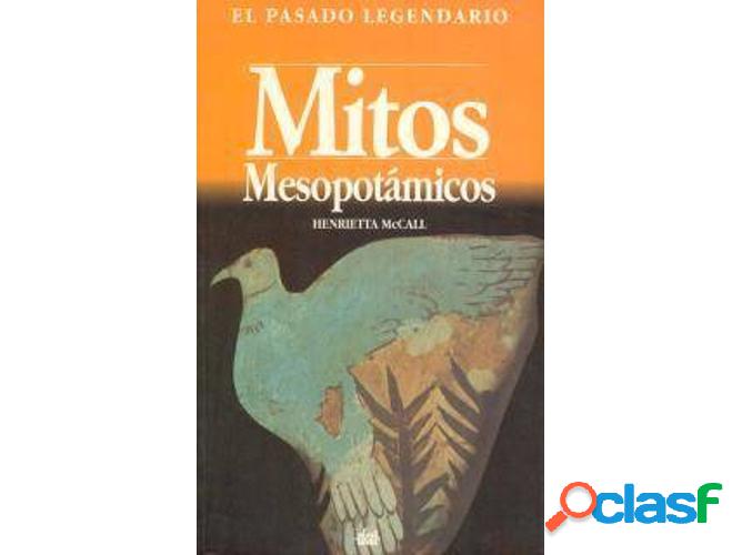 Libro Mitos Mesopotámicos de Henrietta Mccall (Español)