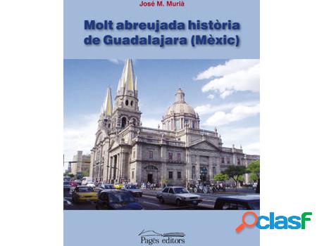 Libro Molt Abreujada Història De Guadalajara de José