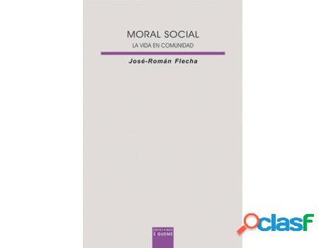 Libro Moral Social de Jose-Roman Flecha (Español)