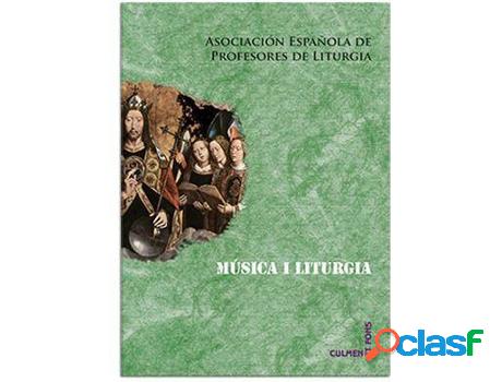 Libro Música Y Liturgia de Asociación Española De