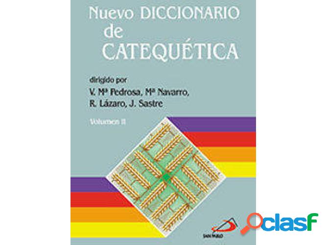 Libro Nuevo Diccionario De Catequética. 2 Tomos de Vários