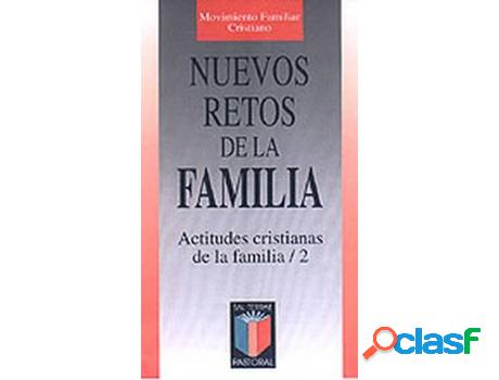 Libro Nuevos Retos De La Familia de Familiar Cristiano