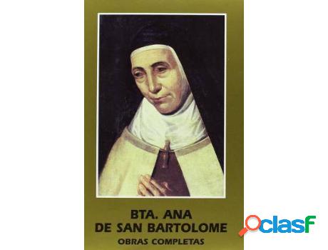 Libro Obras completas de la beata Ana de San Bartolomé de
