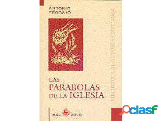 Libro Parábolas De La Iglesia de Antonio Trobajo (Español)