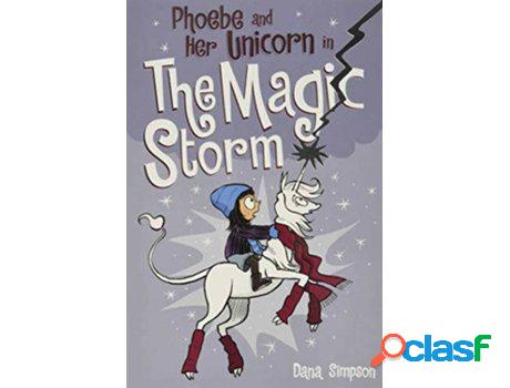 Libro Phoebe and Her Unicorn in the Magic Storm (Phoebe and