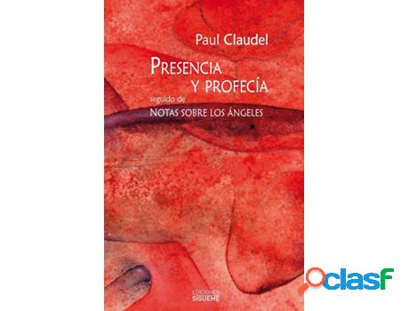 Libro Presencia Y Profecía de Paul Claudel (Español)