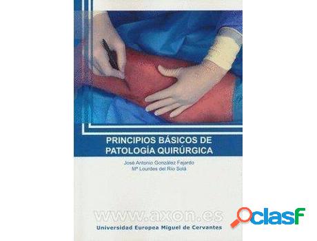 Libro Principios Basicos De Patologia Quirurgica de Jose