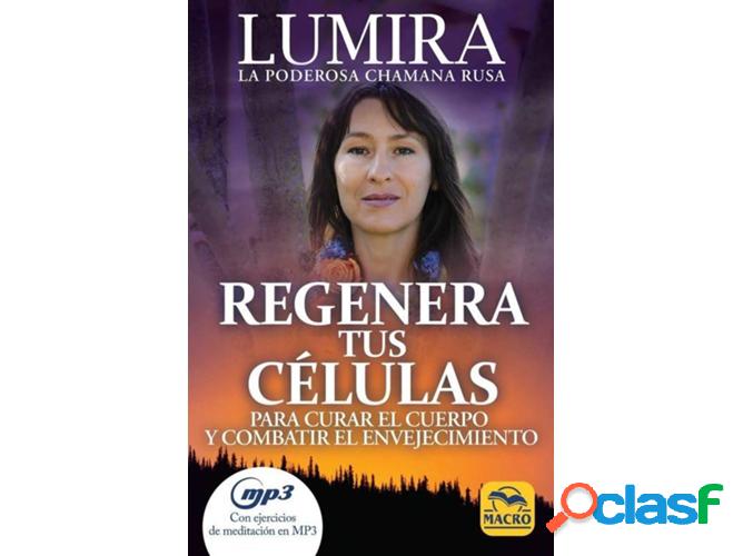 Libro Regenera Tus Celulas de Lumira (Español)