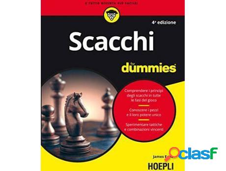 Libro Scacchi For Dummies de James Eade (Italiano)