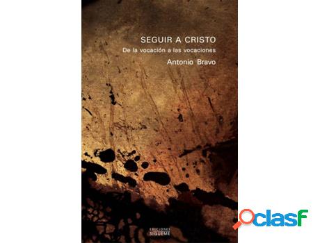 Libro Seguir A Cristo. de Antonio Bravo (Español)