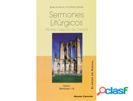 Libro Sermones Litúrgicos: Primera Colección De Claraval