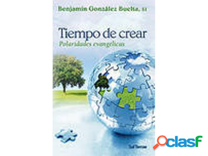 Libro Tiempo De Crear de Benjamín González Buelta