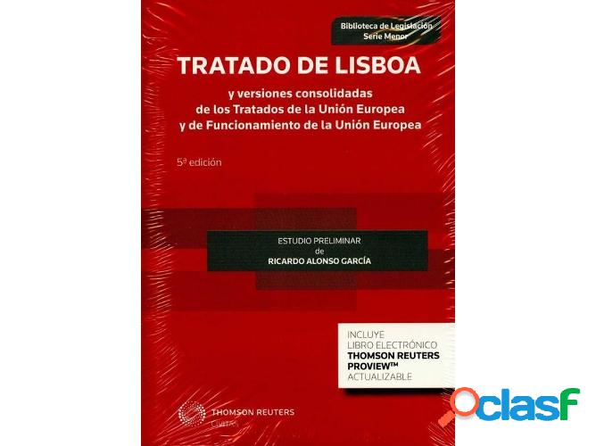 Libro Tratado De Lisboa Y Versiones Consolidadas De Los