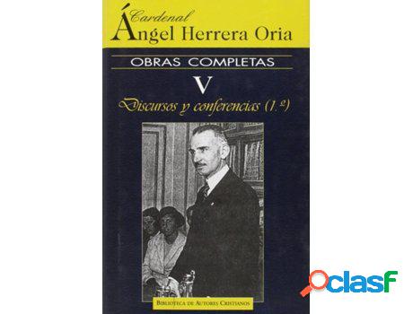 Libro V.Cardenal Ángel Herrera Oria.Obras Completas de