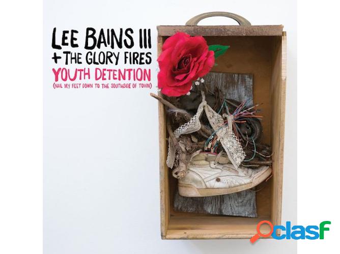 Vinilo Lee Bains III & The Glory Fires - Youth Detention