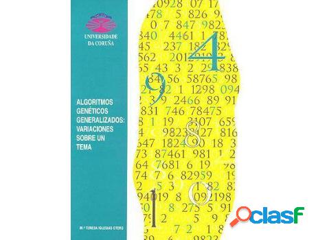 Libro Algoritmos Genéticos Generalizados de Mª Teresa