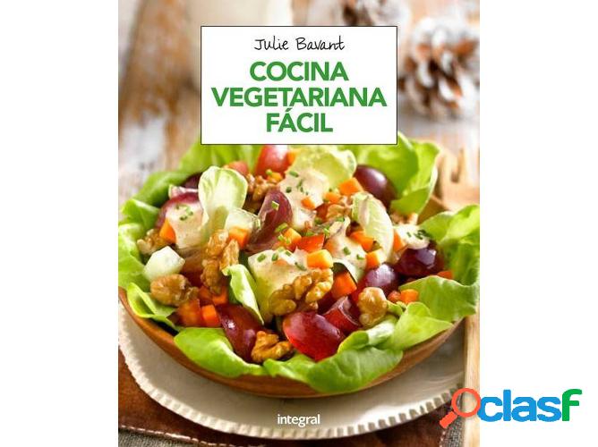 Libro Cocina Vegetariana Fácil de Julie Bavant (Español)