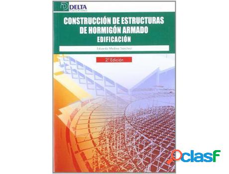Libro Construcción De Estructuras De Hormigón Armado:
