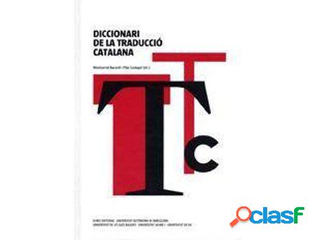 Libro Diccionari De La Traducció Catalana de Montserrat